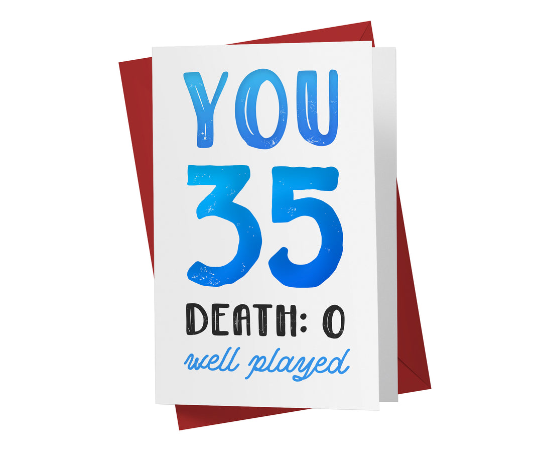 You vs. Death | 35th Birthday Card