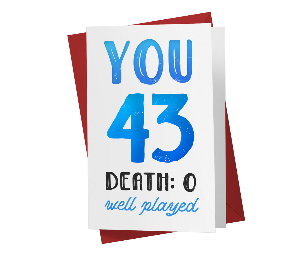 You vs. Death | 43rd Birthday Card