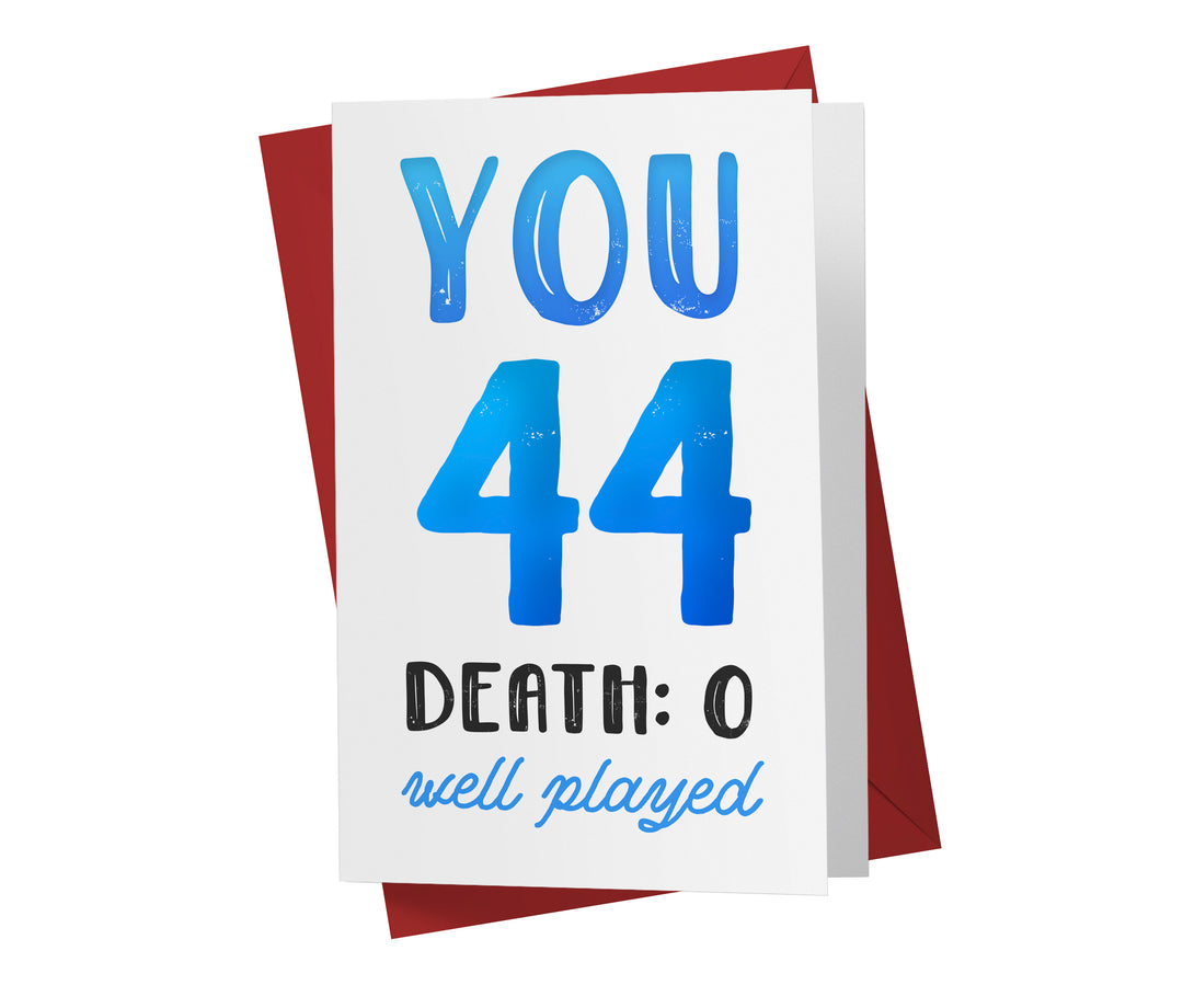You vs. Death | 44th Birthday Card