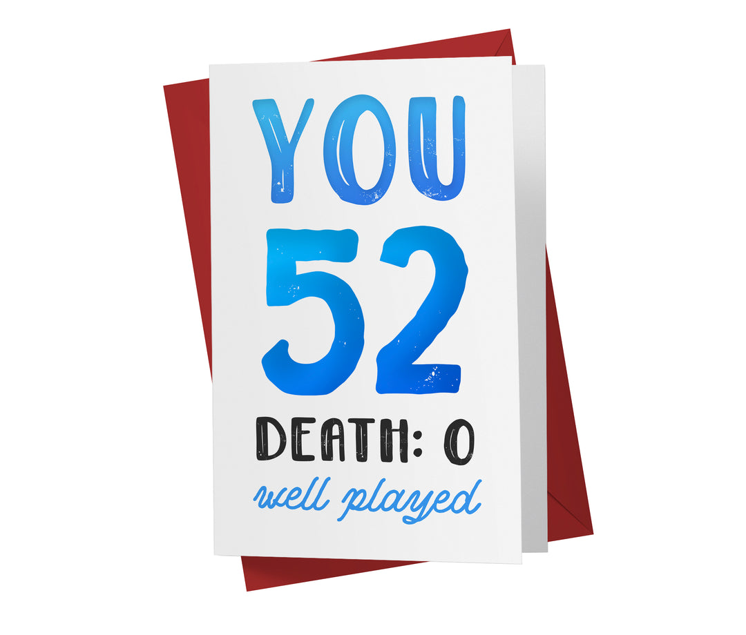 You vs. Death | 52nd Birthday Card