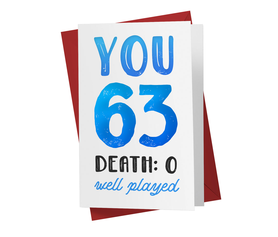 You vs. Death | 63rd Birthday Card