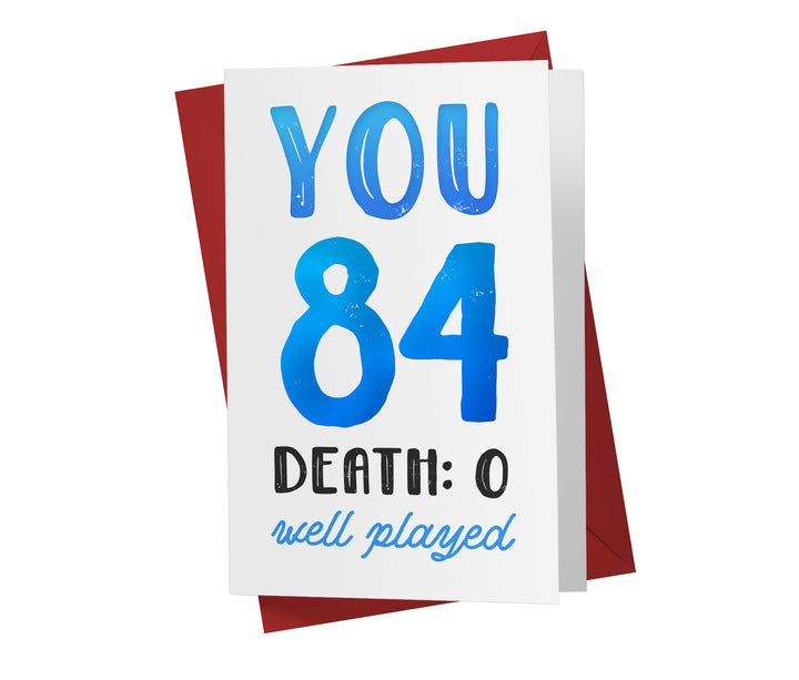 You vs. Death | 84th Birthday Card