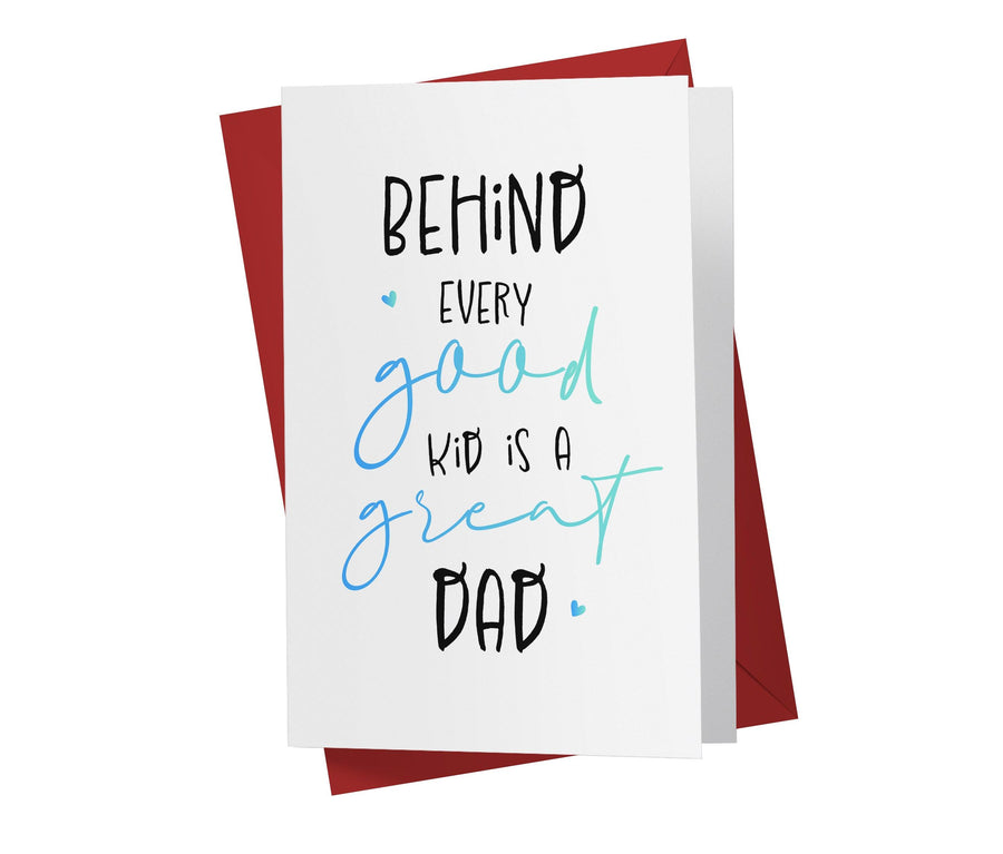 Behind Every Dad | Sweet Birthday Card - Kartoprint