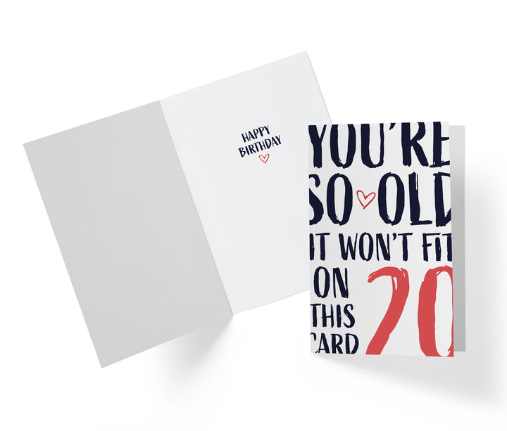 You're so Old it Won't Fit | 20th Birthday Card