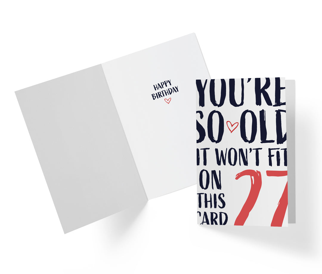 You're so Old it Won't Fit | 27th Birthday Card