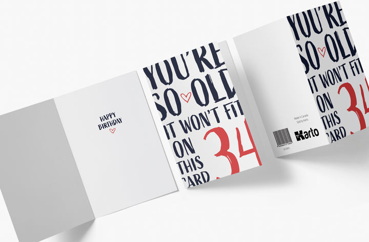 You're so Old it Won't Fit | 34th Birthday Card