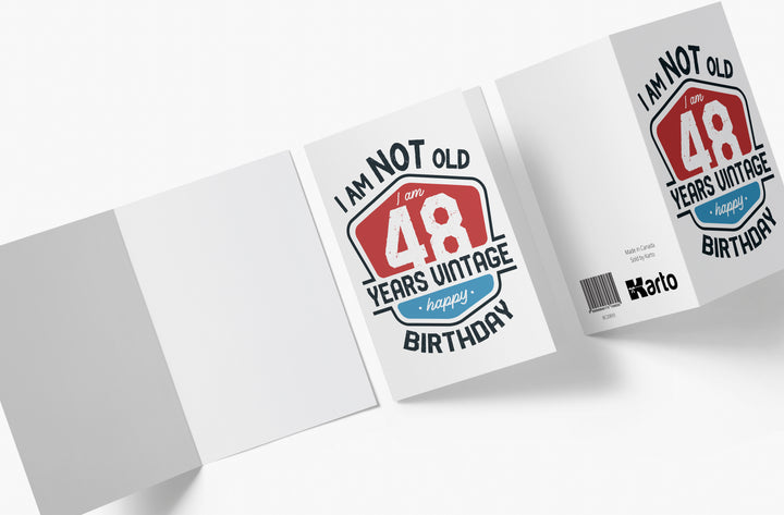 I Am Not Old, I Am Vintage | 48th Birthday Card