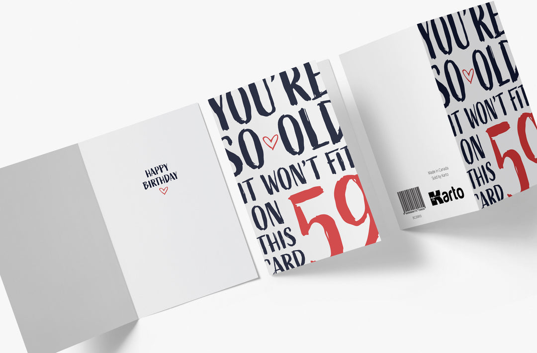 You're so Old it Won't Fit | 59th Birthday Card