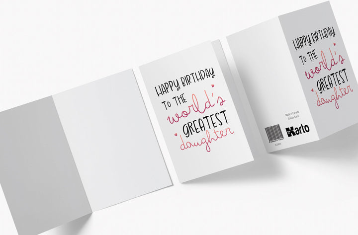 To The World Greatest Daughter | Sweet Birthday Card - Kartoprint