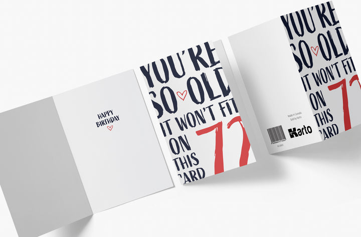 You're so Old it Won't Fit | 72nd Birthday Card