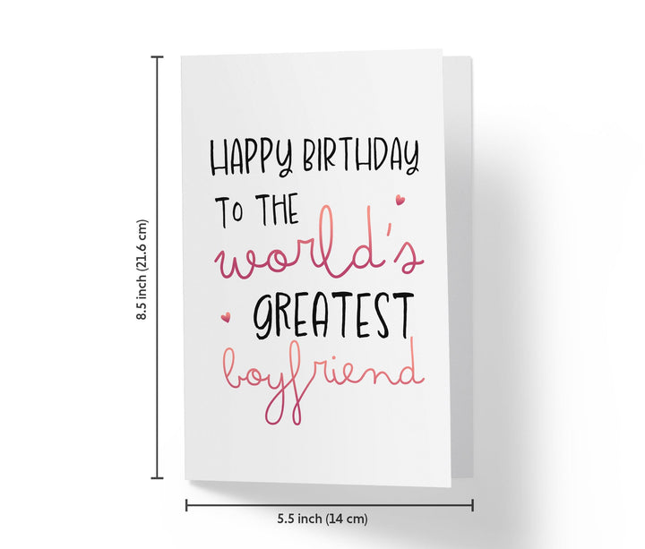To The World's Greatest Boyfriend | Sweet Birthday Card - Kartoprint