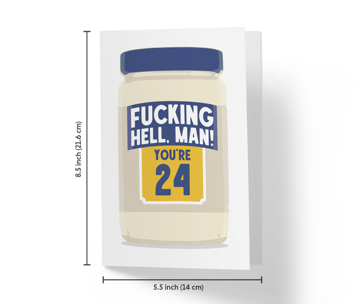 Fucking Hellman, You're Old | 24th Birthday Card