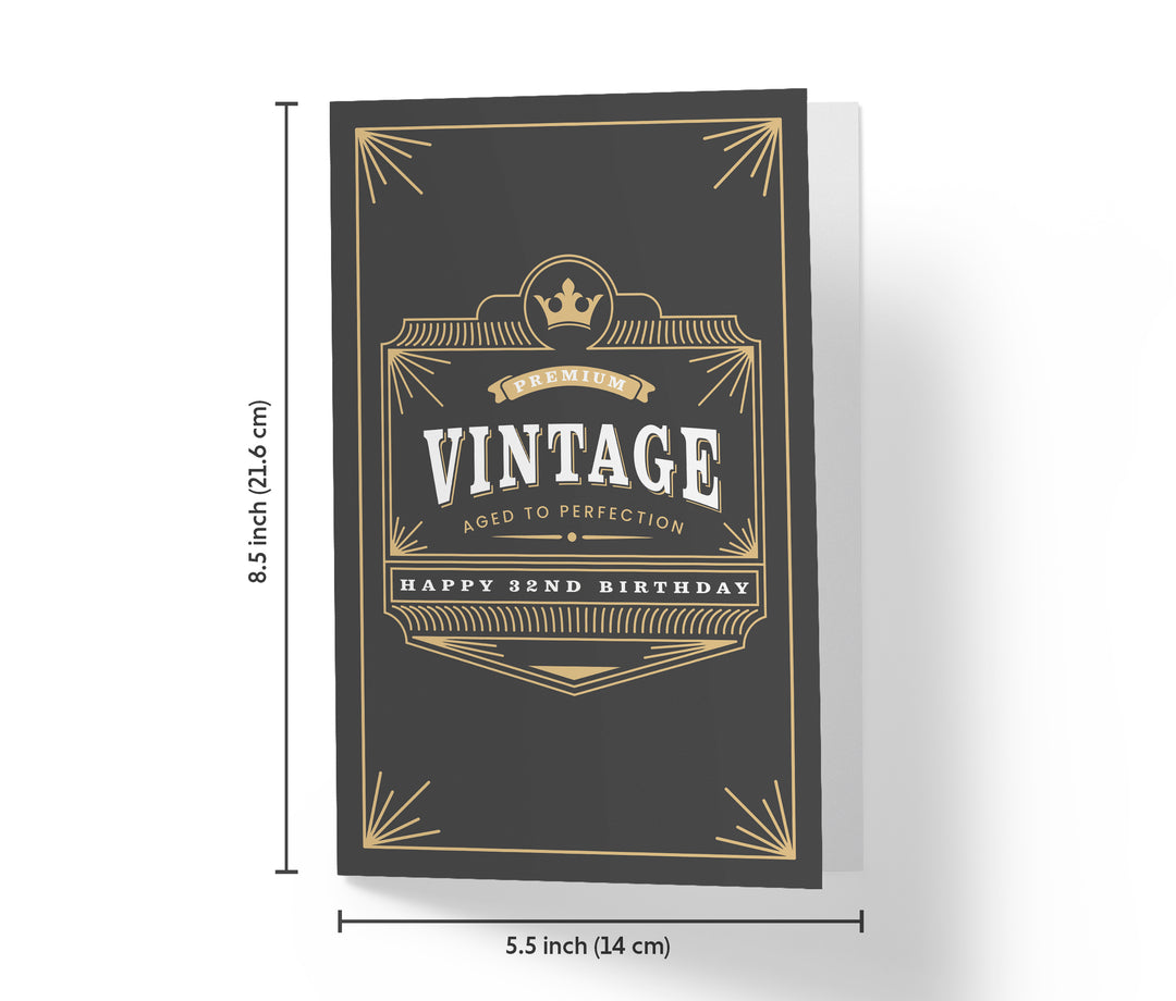 Vintage, Age to Perfection | 32nd Birthday Card