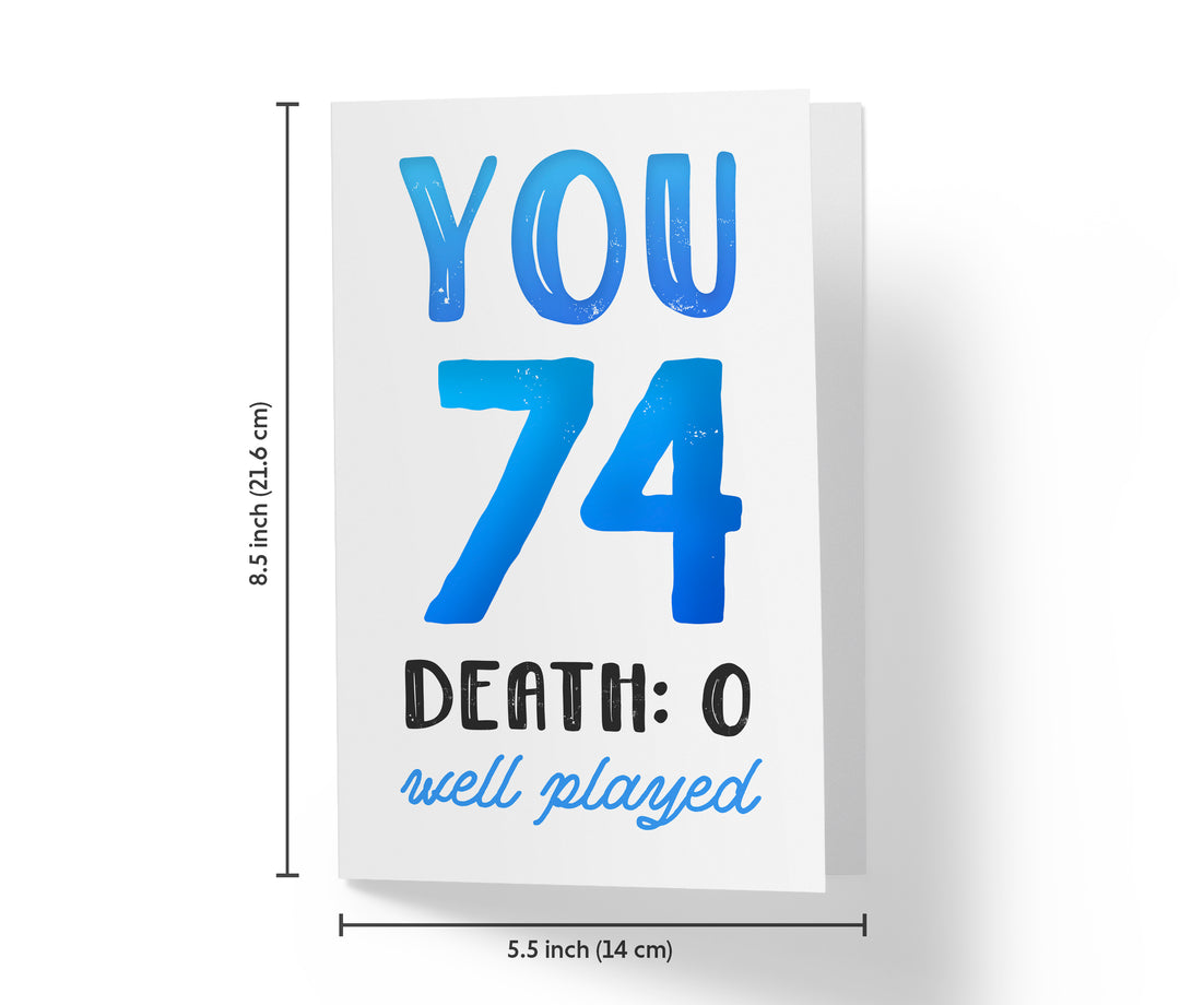 You vs. Death | 74th Birthday Card
