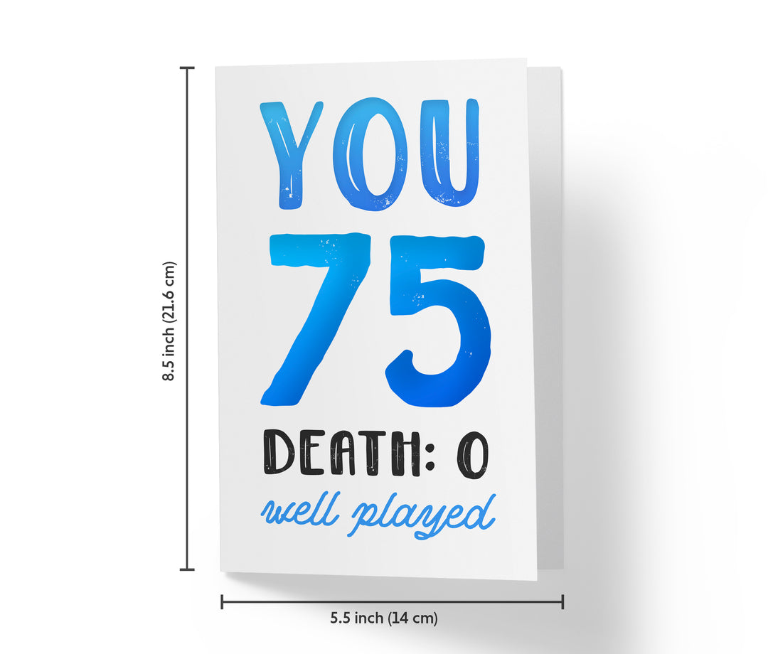 You vs. Death | 75th Birthday Card