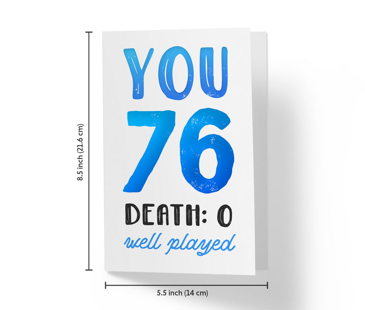 You vs. Death | 76th Birthday Card