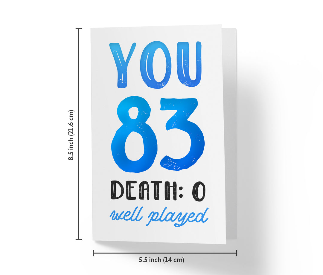 You vs. Death | 83rd Birthday Card