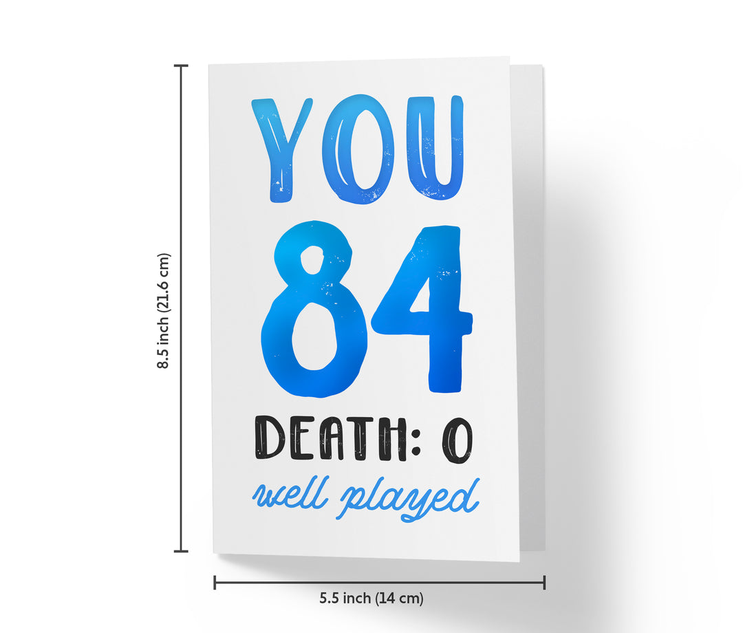 You vs. Death | 84th Birthday Card