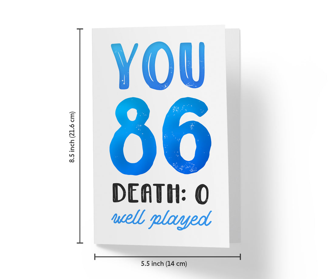 You vs. Death | 86th Birthday Card
