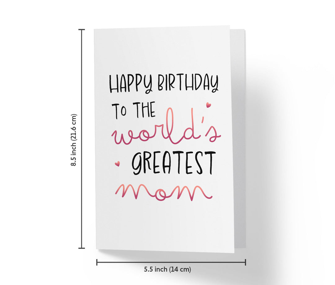 World's Greatest Mom | Sweet Birthday Card - Kartoprint