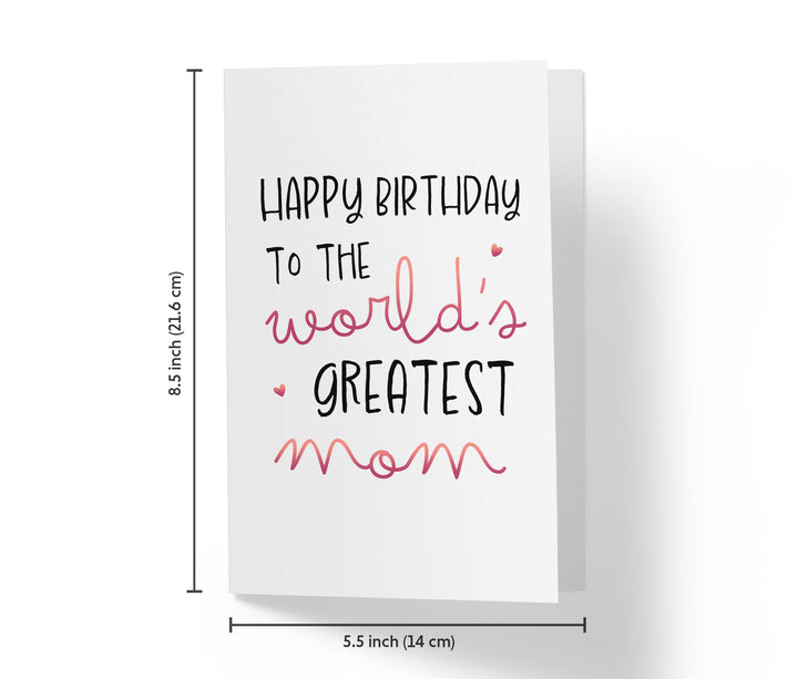 World's Greatest Mom | Sweet Birthday Card - Kartoprint