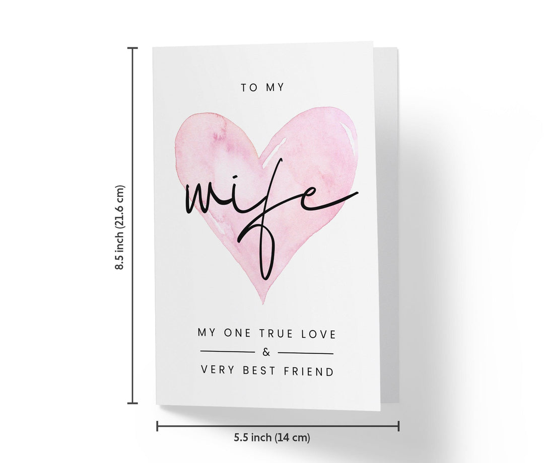 One True Love Wife | Sweet Birthday Card - Kartoprint