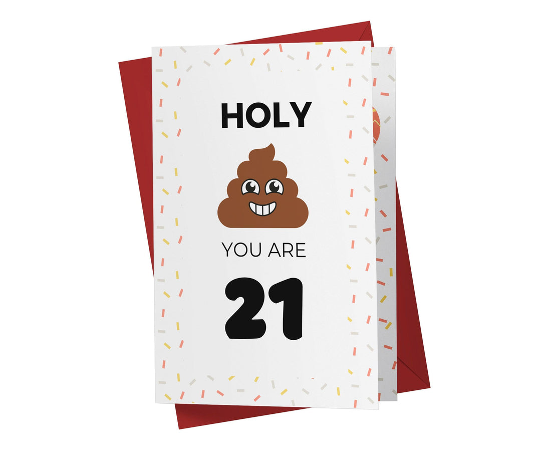 Holy Shit You Are | 21st Birthday Card - Kartoprint