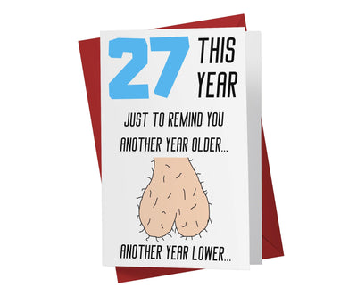 One Year Older, One Year Lower - Men | 27th Birthday Card - Kartoprint