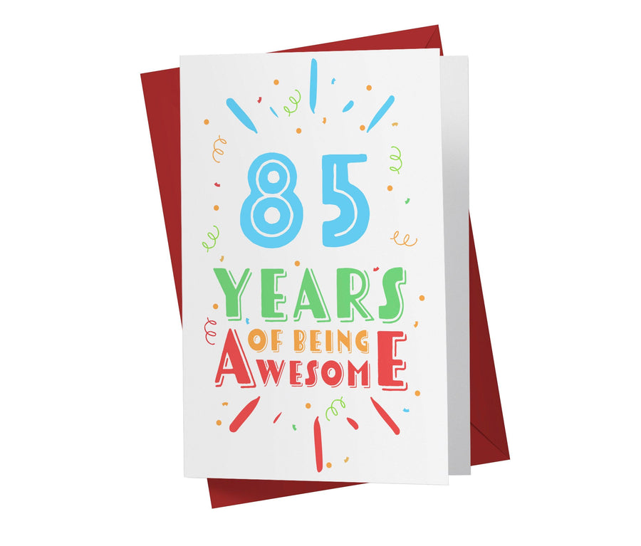 Of Being Awesome In Color | 85th Birthday Card - Kartoprint