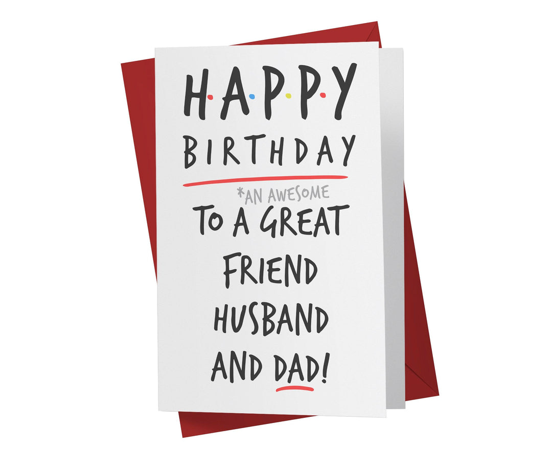 Happy Birthday To A Great Friend, Husband, And Dad | Funny Birthday Card - Kartoprint