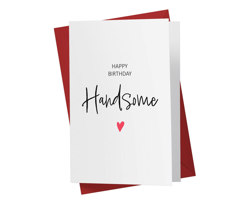 Happy Birthday Handsome | Sweet Birthday Card - Kartoprint