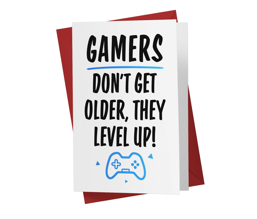 Gamers Don't Get Older, They Level Up! White - Funny Birthday Card - Kartoprint