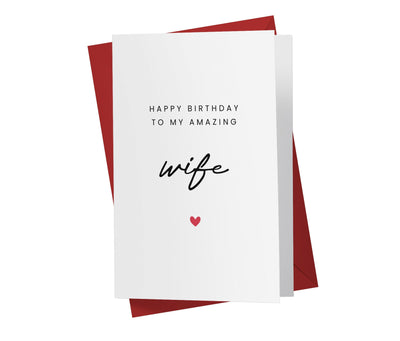 Happy Birthday to My Amazing Wife | Funny Birthday Card - Kartoprint