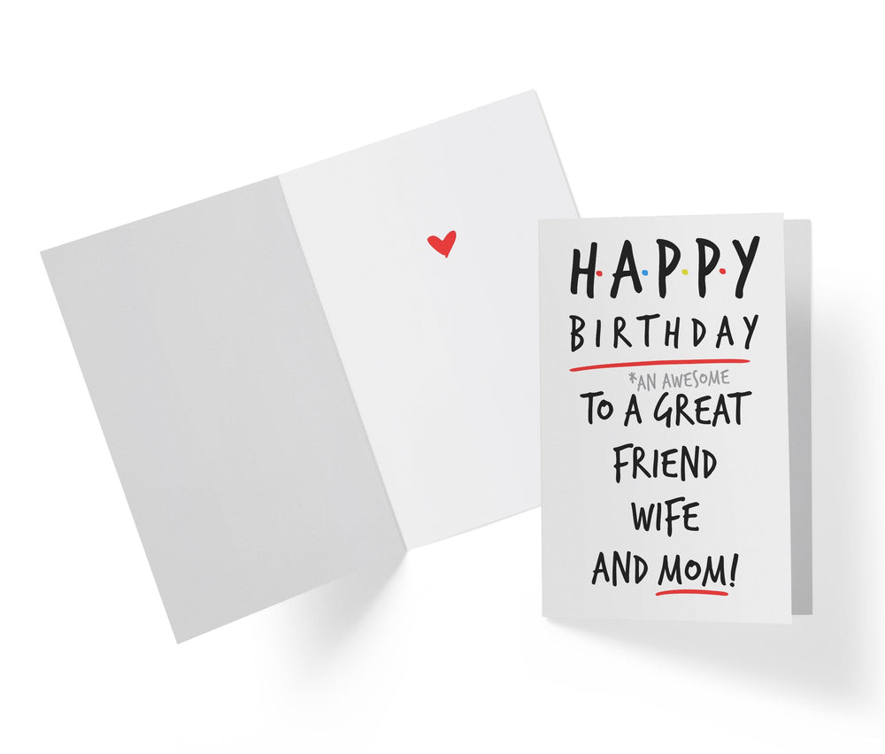 Happy Birthday To A Great Friend, Wife, And Mom | Funny Birthday Card - Kartoprint
