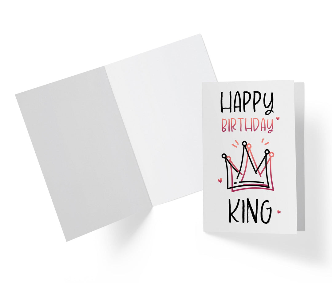 Happy Birthday King - Sweet Birthday Card - Kartoprint