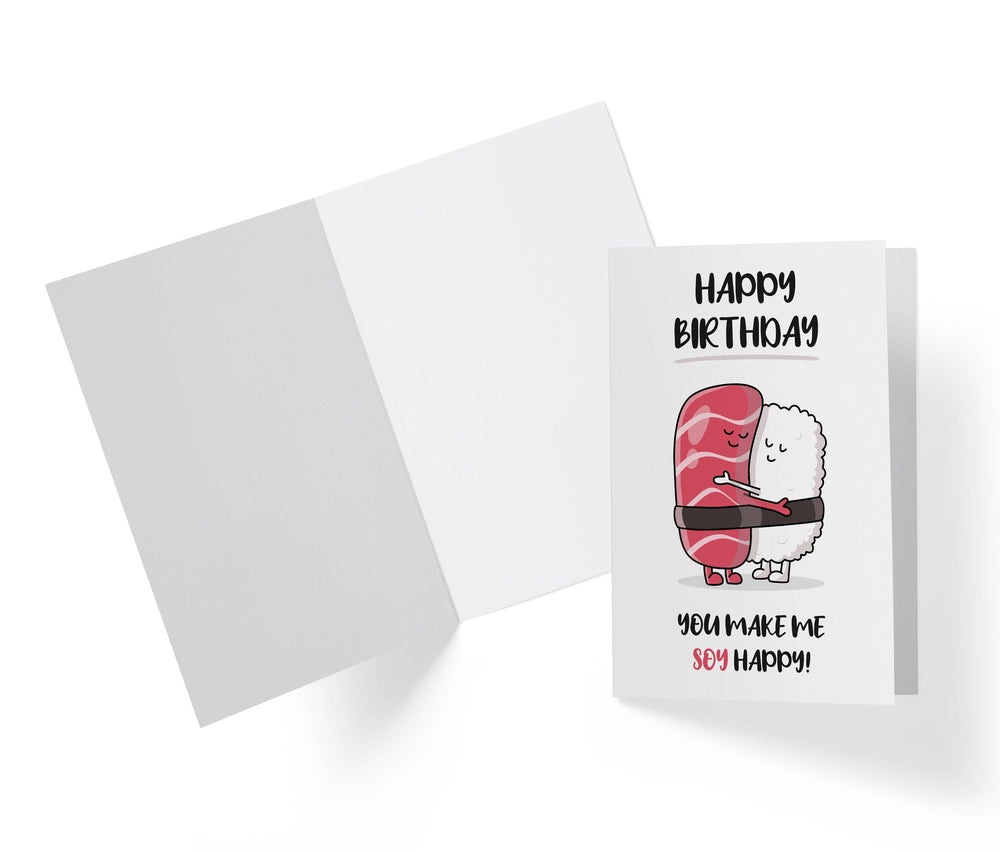 Happy Birthday You Make Me Soy Happy - Sweet Sushi Birthday Card - Sweet Birthday Card - Kartoprint