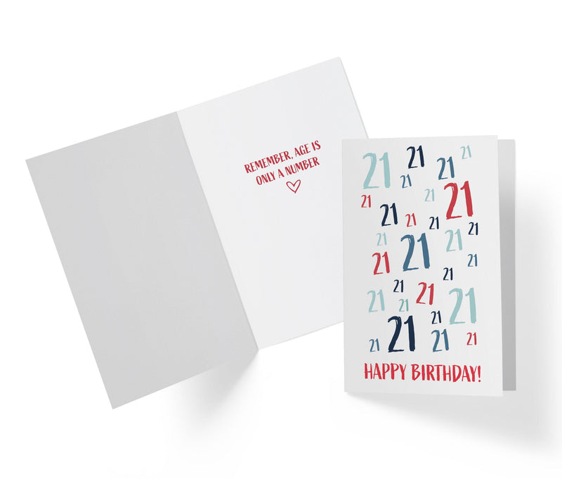Age Is Just a number | 21st Birthday Card - Kartoprint