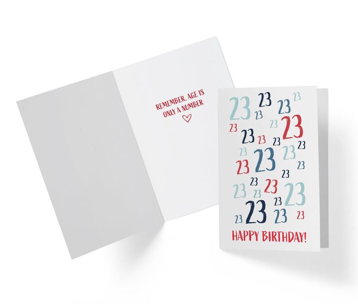 Age Is Just a number | 23rd Birthday Card - Kartoprint