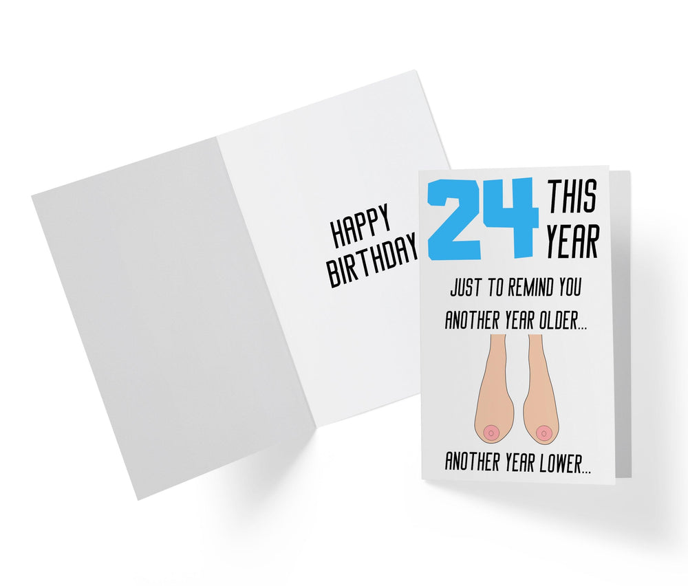 One Year Older, One Year Lower - Women | 24th Birthday Card - Kartoprint