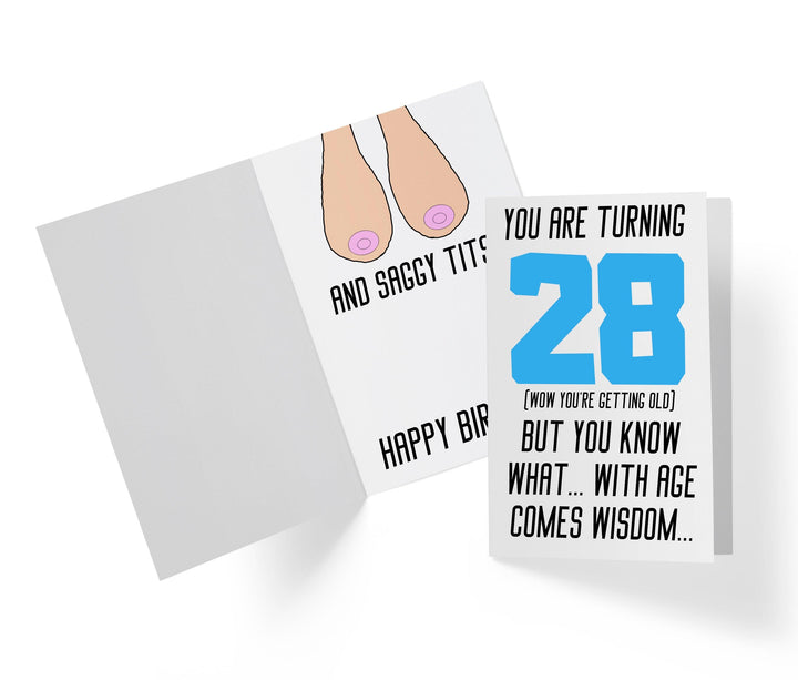 With Age Come Wisdom And - Women | 28th Birthday Card - Kartoprint
