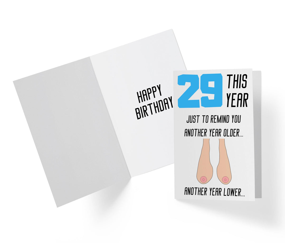 One Year Older, One Year Lower - Women | 29th Birthday Card - Kartoprint