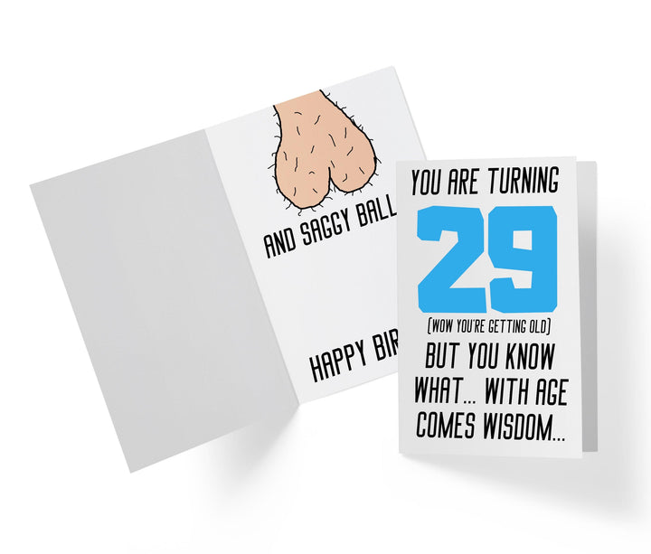 With Age Come Wisdom And - Men | 29th Birthday Card - Kartoprint