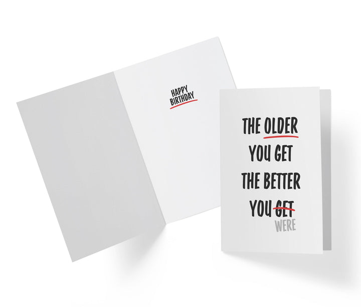 The Older You Get, Offensive Birthday Card | Funny Birthday Card - Kartoprint