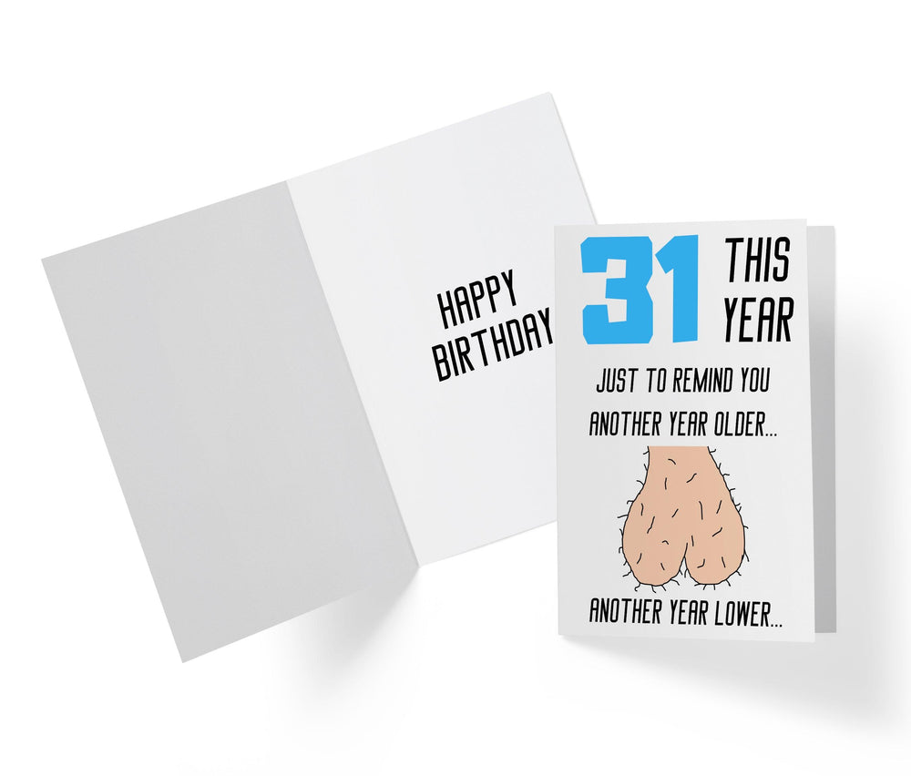 One Year Older, One Year Lower - Men | 31st Birthday Card - Kartoprint