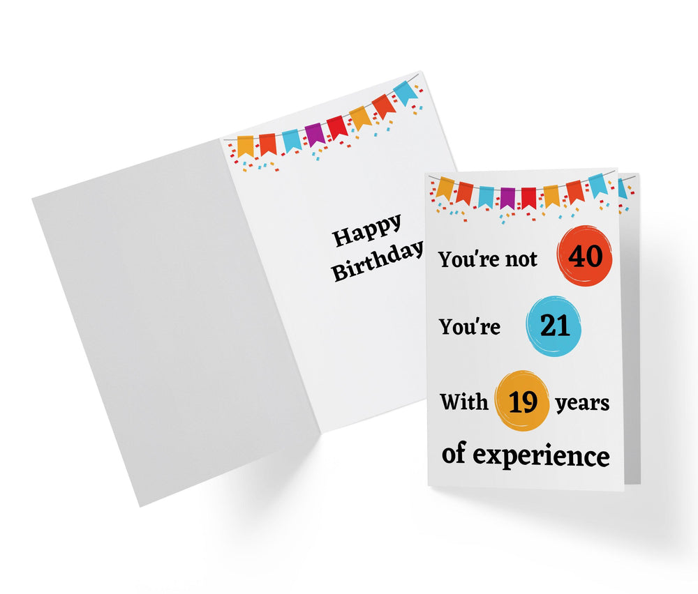 Years Of Experience | 40th Birthday Card - Kartoprint