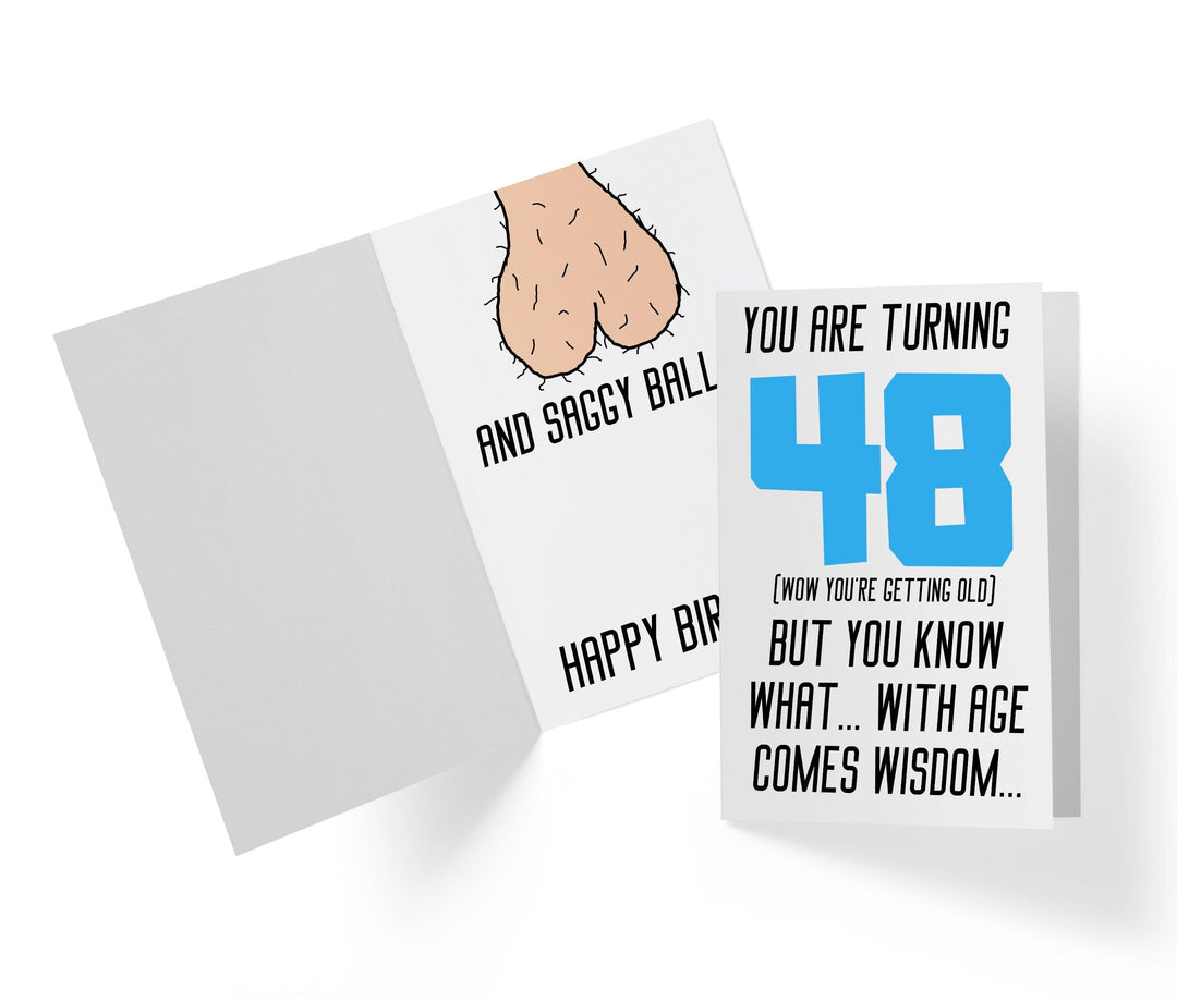 With Age Come Wisdom And - Men | 48th Birthday Card - Kartoprint