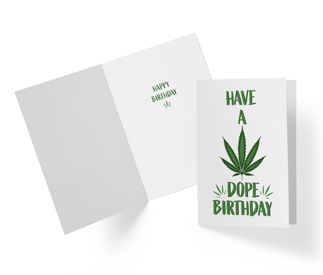 Have A Dope Birthday, Weed, Marijuana | Funny Birthday Card - Kartoprint