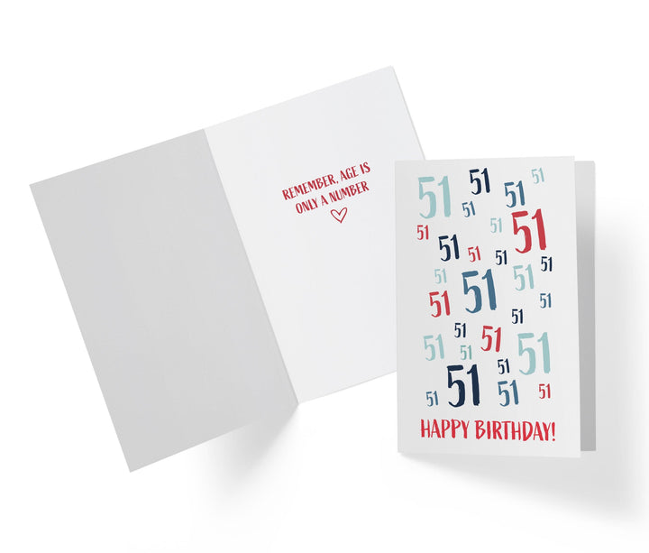 Age Is Just a number | 51st Birthday Card - Kartoprint