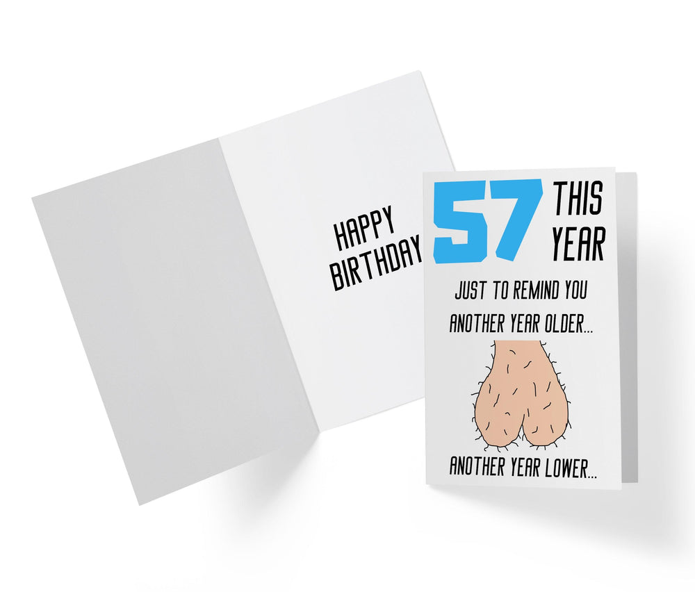 One Year Older, One Year Lower - Men | 57th Birthday Card - Kartoprint