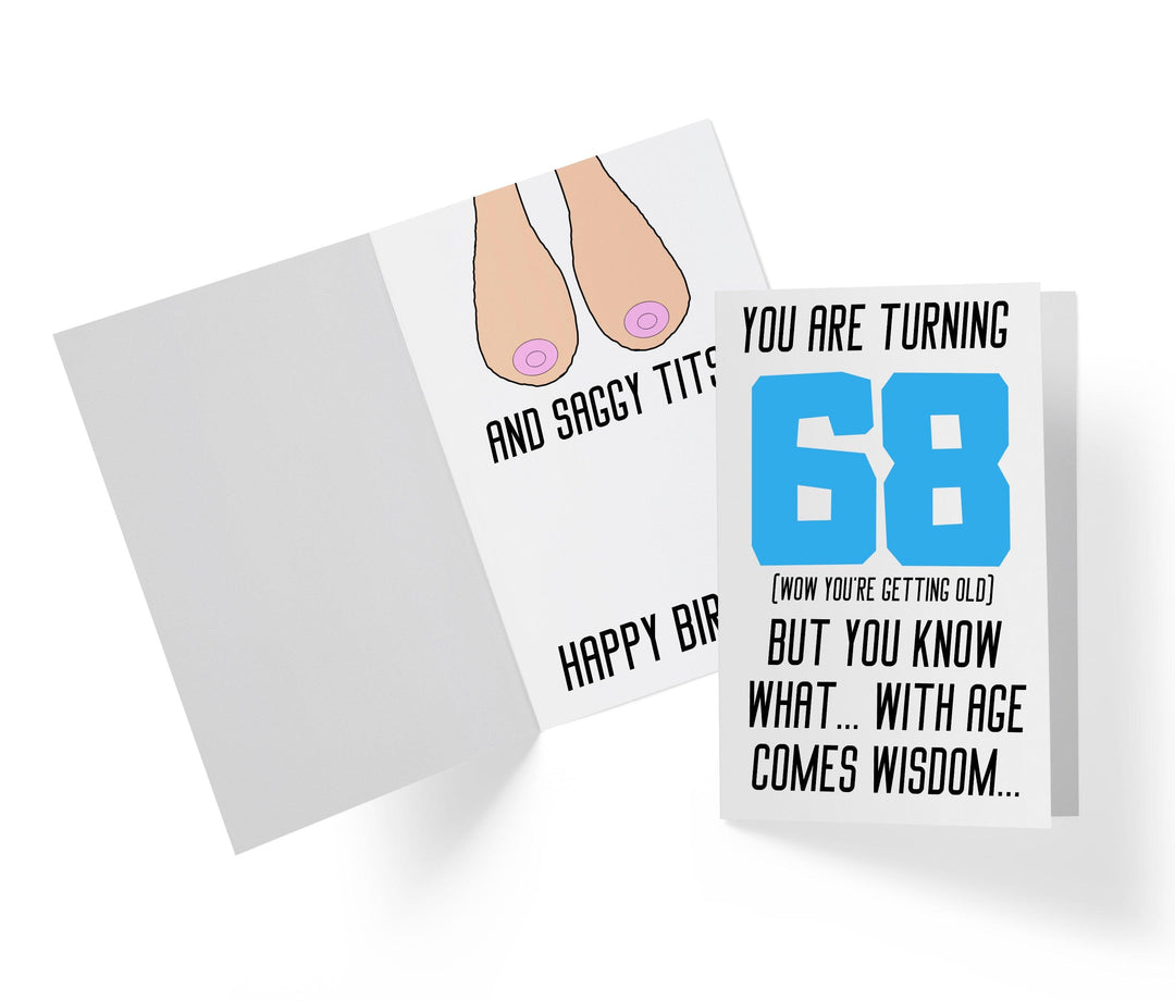 With Age Come Wisdom And - Women | 68th Birthday Card - Kartoprint